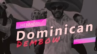 Henmore  Dominican Dembow 🇩🇴 Video Oficial dominicandembow [upl. by Poul]