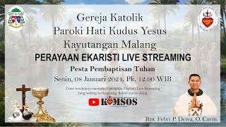 Misa Streaming  Pesta Pembaptisan Tuhan  Senin 08 Januari 2023 Pk 1200 [upl. by Bedwell]