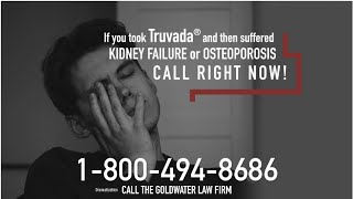 If You Suffered Serious Side Effects After Taking Truvada® Goldwater Law Firm Is Here for You [upl. by Idnas31]