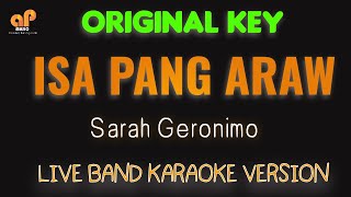 ISA PANG ARAW  Sarah Geronimo HQ KARAOKE VERSION [upl. by Nylesoj]