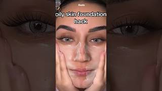 Oily skin foundation hack ✨💄oilyskin foundationmakeup makeup ytshorts fyp viralshort [upl. by Zela379]