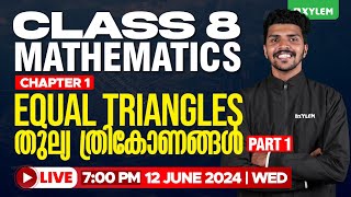 Class 8 Mathematics  Chapter 1  Equal Triangles  തുല്യ ത്രികോണങ്ങൾ  Xylem Class 8 [upl. by Behrens]