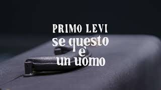 Se questo è un uomo  Primo Levi [upl. by Eiramannod]