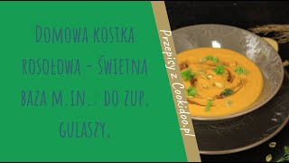 Kostka rosołowa z Thermomix [upl. by Adao]