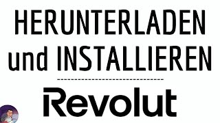 Herunterladen REVOLUT HERUNTERLADEN und INSTALLIEREN Revolut application  Online Banking frei [upl. by Yna]