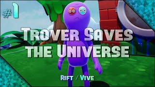 FEED THE GIANT MAN AT THE ZOO  Trover Saves The Universe VR [upl. by Ennairek]