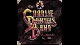 The Charlie Daniels Band  A Decade Of Hits Full Album [upl. by Ponzo]