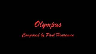 Paul Houseman  Olympus [upl. by Alleirbag]