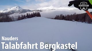 Nauders am Reschenpass Talabfahrt Bergkastel [upl. by Eniamrahs]