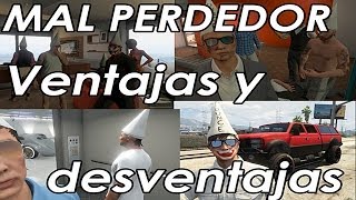 Mal perdedor ventajas y desventajas GTA ONLINE [upl. by Zat728]