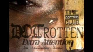 Dot Rotten  Third Eye Extra attention [upl. by Abbotsun233]