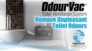 Remove Unpleasant Toilet Odours  OdourVac [upl. by Dwight]