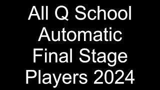 All Q School Automatic Final Stage Players 2024 [upl. by Keefe]