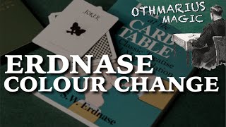 CLASSIC ERDNASE COLOUR CHANGE sleight of hand [upl. by Oalsecnew]