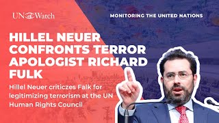 UN Watchs Hillel Neuer Confronts UN Terror Apologist Richard Falk [upl. by Aiceled]