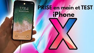 PRISE en main et TEST de liPhone X [upl. by Eetak]