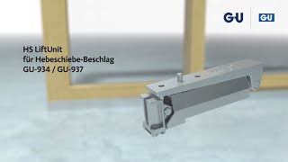 Montagevideo HS LiftUnit für HebeschiebeBeschlag GU934  GU937 [upl. by Diad]