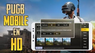 ACTIVAR LOS GRAFICOS HD EN PUBG MOBILE TODOS LOS ANDROID [upl. by Murrah35]