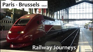 Paris  Brussels  Thalys Railway Journeys [upl. by Low306]