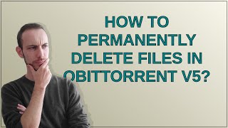 How to permanently delete files in qBittorrent v5 [upl. by Ojyram547]