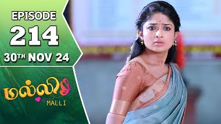 Malli Serial  Episode 214  30th Nov 2024  Nikitha  Vijay  Saregama TV Shows Tamil [upl. by Stockmon]