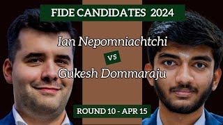 Ian Nepomniachtchi vs Gukesh Dommaraju  FIDE Candidates Chess Tournaments 2024  Round 10  Apr 15 [upl. by Klug]