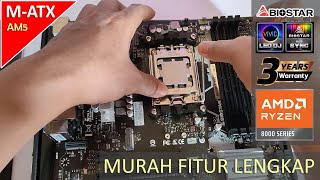 Motherboard AM5 Murah Chipset B650 tapi seharga A620 Fitur Lengkap Biostar B650MPE Pro [upl. by Wehrle]