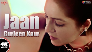 Jaan  Gurleen Kaur  Lil Daku  Harper Gahunia  Punjabi Sad Songs  New Punjabi Songs  Saga Music [upl. by Nollat700]