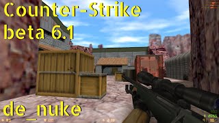 CounterStrike beta 61 denuke online gameplay  November 2024 [upl. by Anattar]