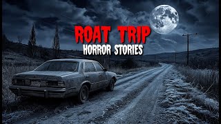 4 Road Trip Horror Stories You Cant Unhear [upl. by Keare]