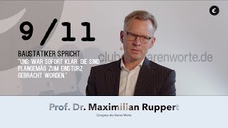 Exklusiv Deutscher BaustatikExperte Prof Dr Ruppert bricht sein Schweigen zum 11 September [upl. by Hafirahs]