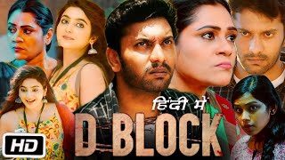 D Block Full Movie Hindi Dubbed  Aashiq  Rj Ananthi  Archana  Story Explanation [upl. by Eirek]