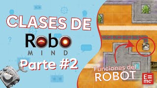 Funciones del ROBOT en ROBOMIND  CLASE 2 [upl. by Vernor]