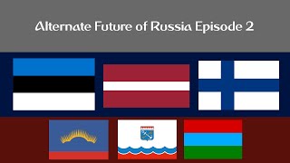 Alternate Future of Russia  Season 2  Episode 2  The End of Saint Petersburg [upl. by Rodgiva]