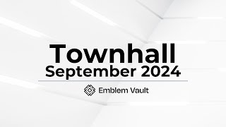 Emblem Townhall September 2024 [upl. by Eirrol]