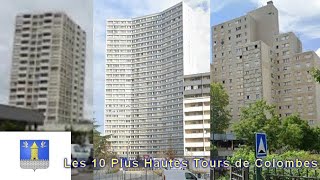 Les 20 Plus Hautes Tours de Colombes  The 20 Tallest Towers in Colombes [upl. by Yhcir758]