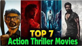 TOP 7 Best Action Thriller Movies  Best action movies  Top 7 best Indian action thriller movies [upl. by Sirmons]