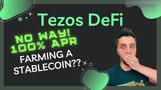 Tezos Defi 100 APR farming a stablecoin no way USDtz and Plenty farms [upl. by Chandra]