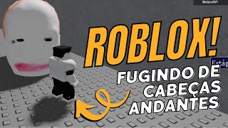 SOBREVIVENDO no meio de CABEÇAS no Roblox Jogando Running Head Escape [upl. by Muiram964]