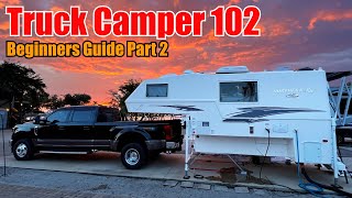 Truck Camper 102  Beginners Guide to Truck Camping Part 2 [upl. by Nwahsak]