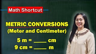 Metric Conversions of Meter and Centimeter  Converting m to cm and cm to m  Math Tagalog Tutorial [upl. by Quintie]