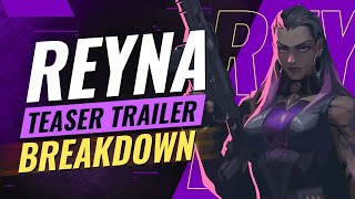 NEW AGENT REYNA TRAILER BREAKDOWN  New Map Leaked Reyna Ability Overview  Valorant [upl. by Ahl506]