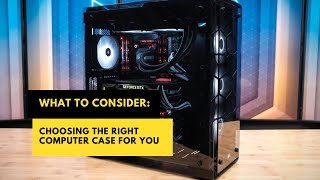 Choose the RIGHT Computer Case for YOU pccase computeraccessories [upl. by Cappella]