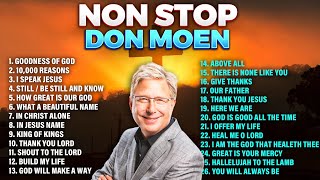 🔴 Non Stop Don Moen Praise and Worship Songs 2024 Hits [upl. by Isaak]