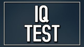 IQ Test [upl. by Renelle]