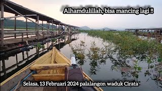 mancing episode 11 Alhamdulillah bisa mancing lagi mancing di spot palalangon waduk Cirata [upl. by Chappie]