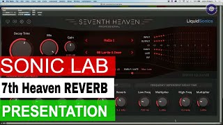 Seventh Heaven Reverb  Sonic LAB Presentation [upl. by Farhi467]