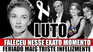 ACABA DE MORRER NESSE FERIADO  FALECEU NOSSA GRANDE ATRIZ DE DOENÇA GRAVE NO DIA DAS CRIANÇAS [upl. by Elletsyrc]