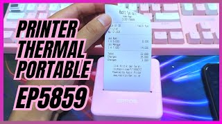 Review amp Setting Printer Thermal Portable EPPOS EP5859 [upl. by Ferino858]