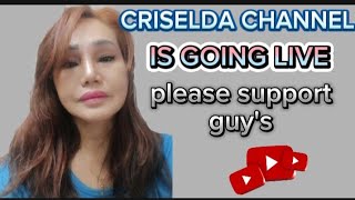 Criselda Senolos Channel is live please support guys thanks [upl. by Towland]